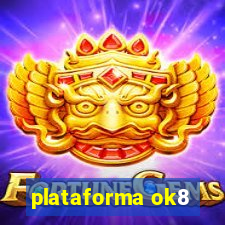 plataforma ok8