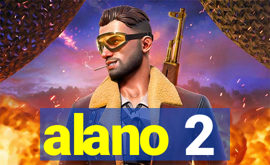 alano 2