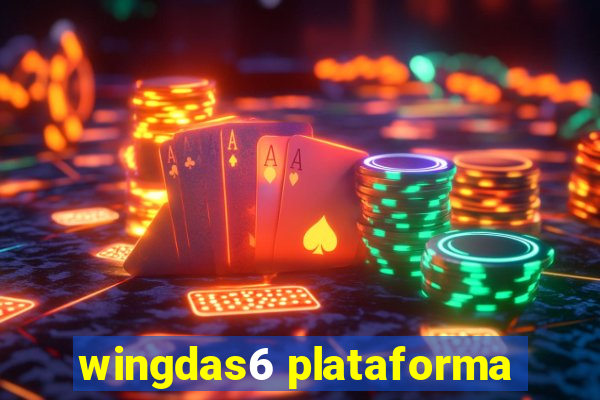 wingdas6 plataforma