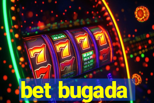 bet bugada