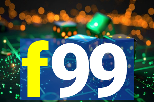 f99