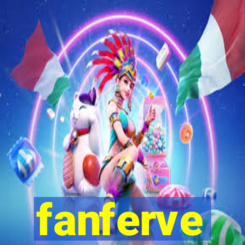 fanferve