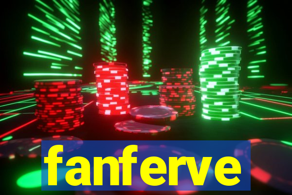 fanferve