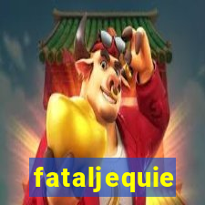 fataljequie