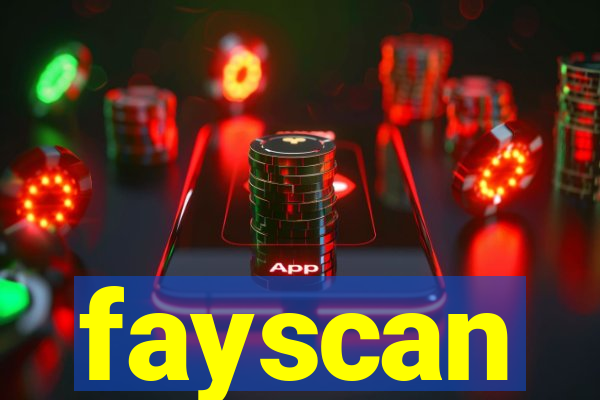 fayscan