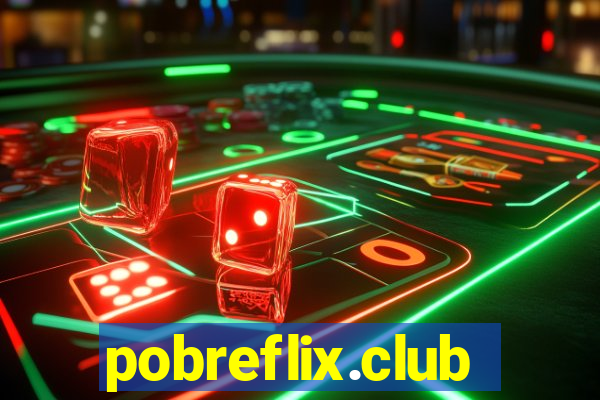 pobreflix.club
