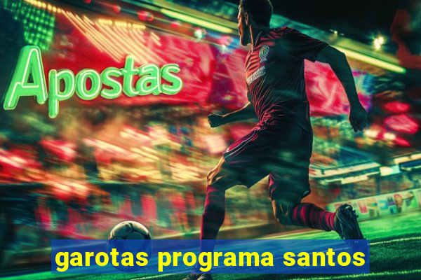 garotas programa santos