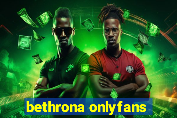 bethrona onlyfans