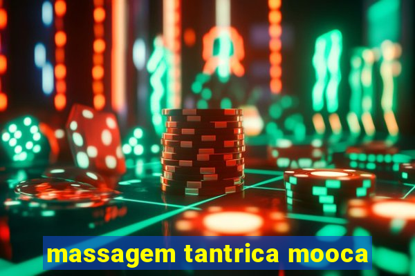 massagem tantrica mooca