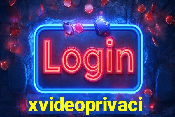 xvideoprivaci