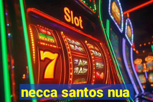 necca santos nua