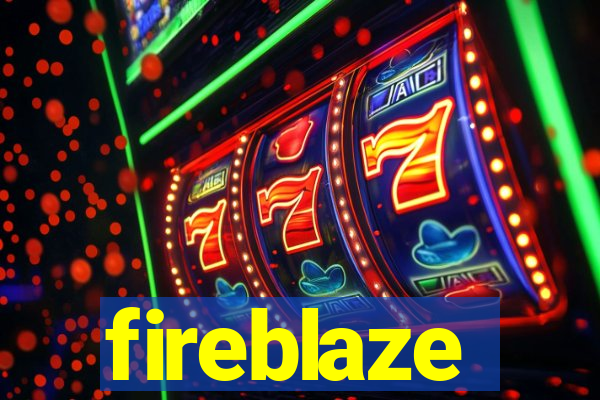 fireblaze