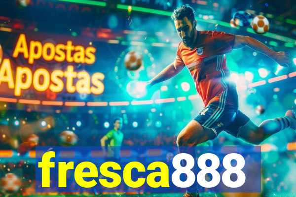 fresca888