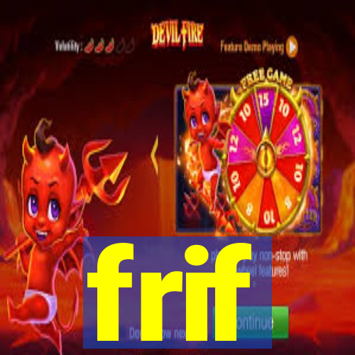 frif