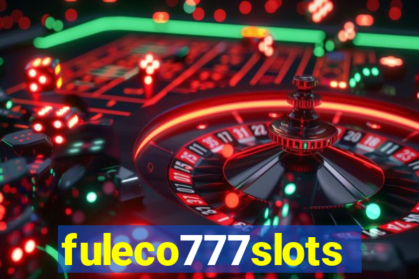 fuleco777slots
