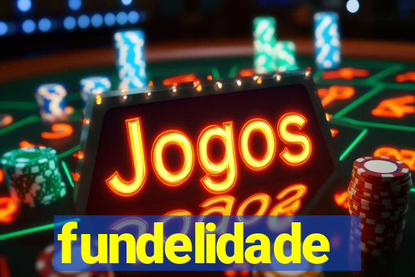 fundelidade