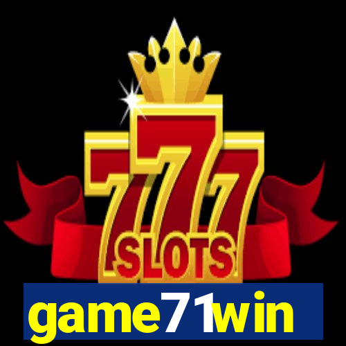 game71win
