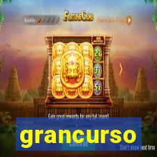 grancurso