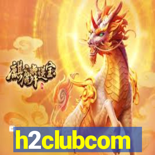 h2clubcom