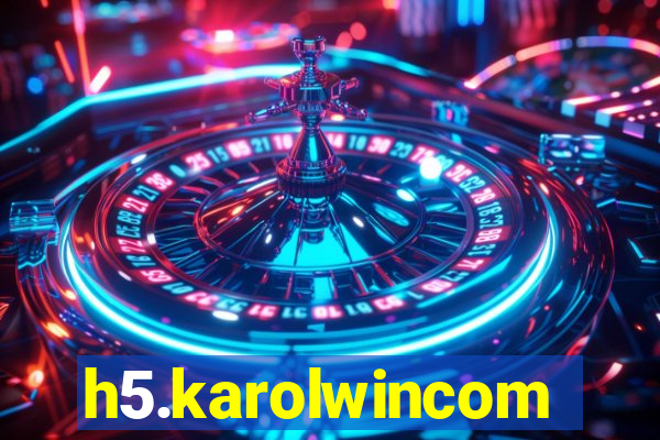h5.karolwincom