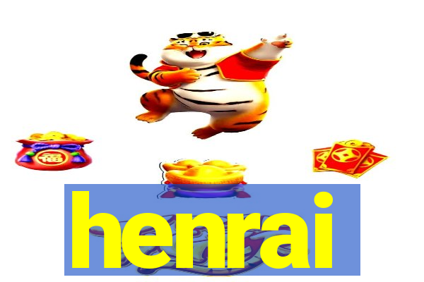 henrai