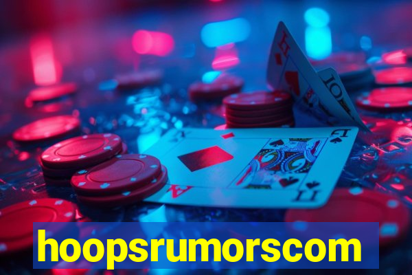 hoopsrumorscom