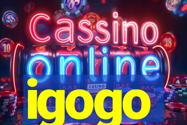 igogo