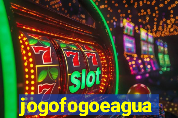 jogofogoeagua