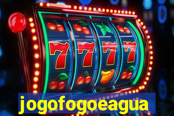 jogofogoeagua