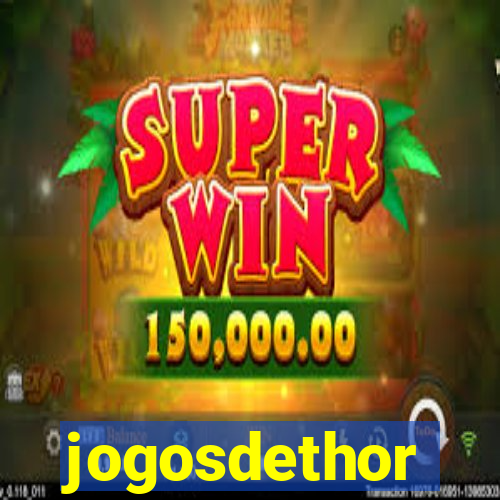 jogosdethor