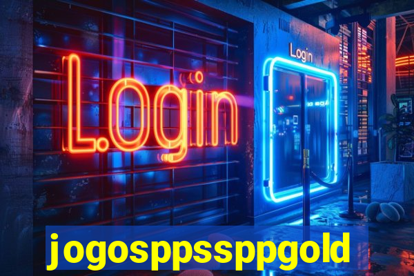 jogosppssppgold