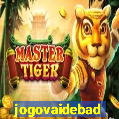 jogovaidebad