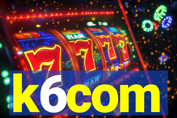 k6com