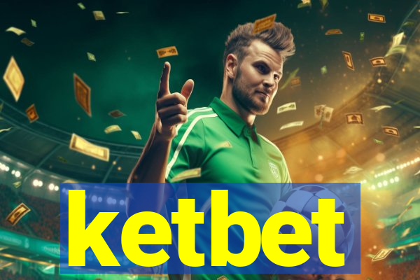 ketbet