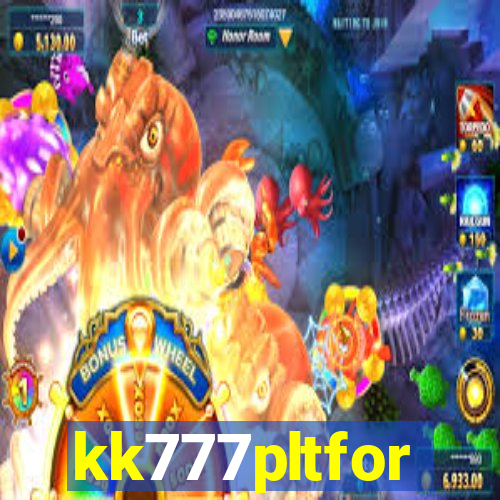 kk777pltfor