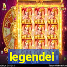 legendei