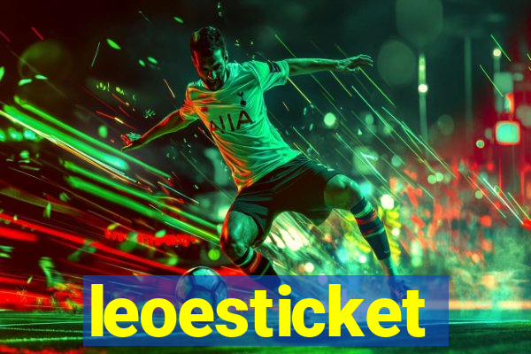leoesticket