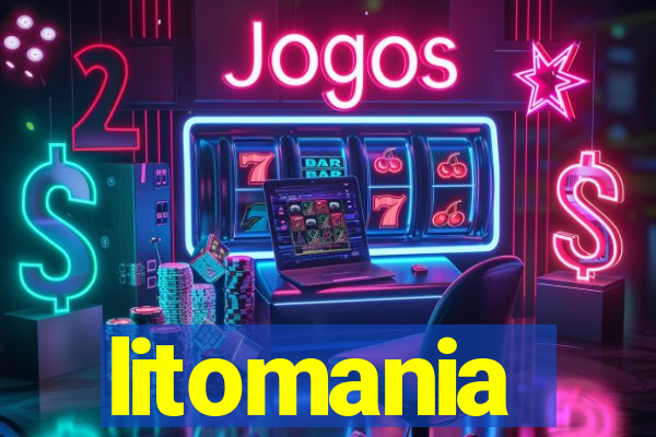 litomania