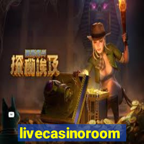 livecasinoroom