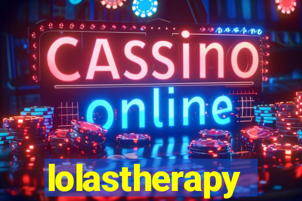 lolastherapy