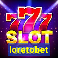 loretobet