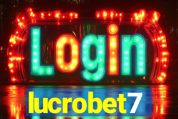 lucrobet7