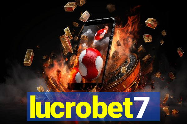 lucrobet7