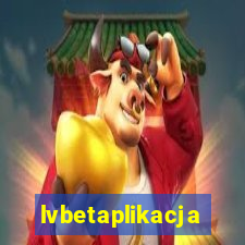 lvbetaplikacja