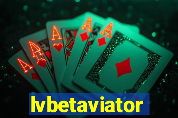 lvbetaviator