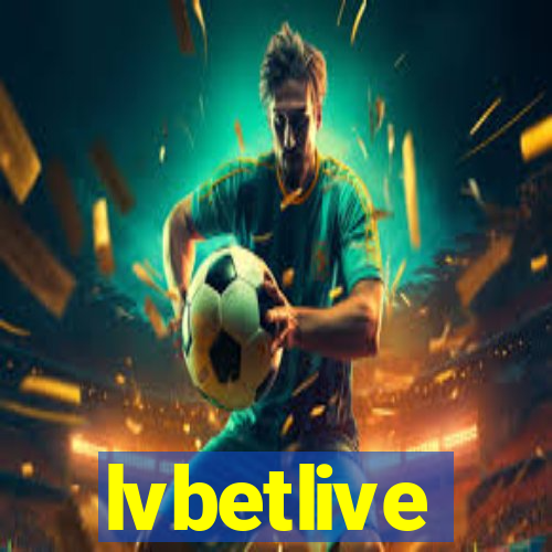 lvbetlive