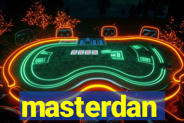 masterdan