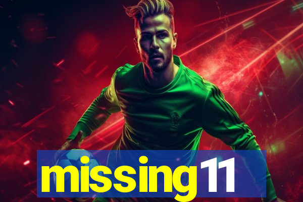 missing11