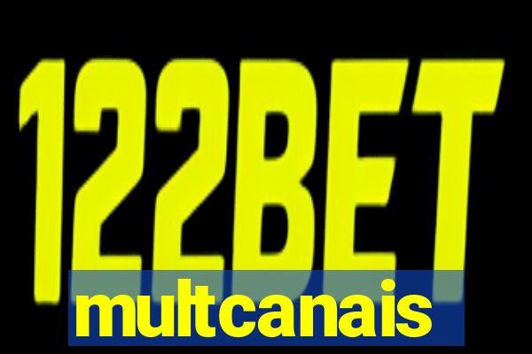 multcanais