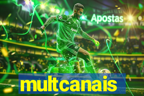 multcanais
